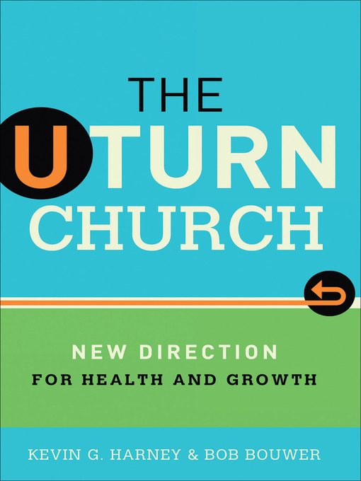 Title details for The U-Turn Church by Kevin G. Harney - Available